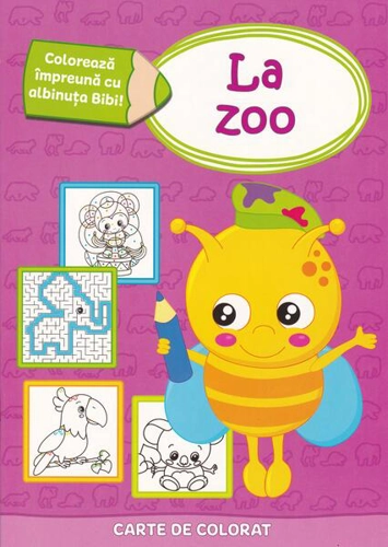 Colorează împreună cu albinuța Bibi - La zoo - Paperback - Prut