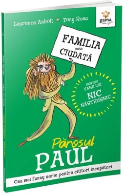 Părosul Paul - Paperback - Laurence Anholt - Gama