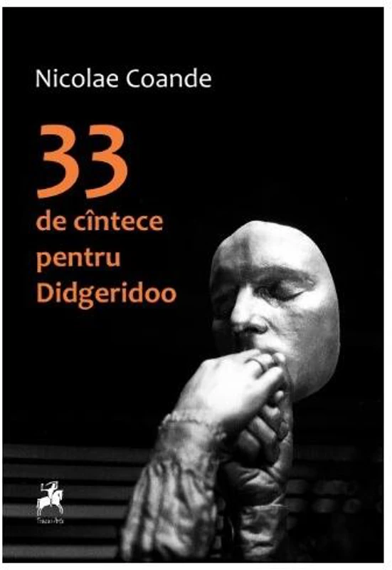 33 de cîntece pentru Didgeridoo - Paperback brosat - Nicolae Coande - Tracus Arte