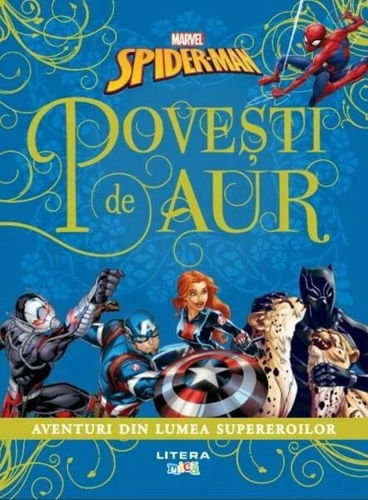 Marvel. Spider-Man. Povești de aur - Paperback brosat - Marvel - Litera mică