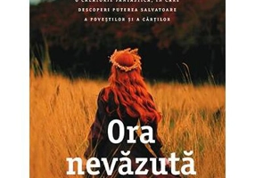 Ora nevăzută - Paperback brosat - Trei