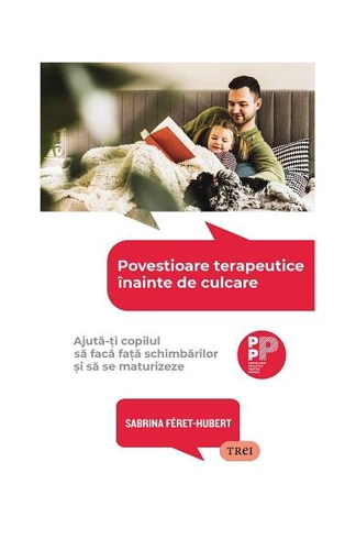 Povestioare terapeutice înainte de culcare - Paperback brosat - Trei