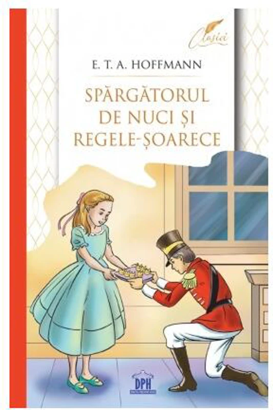 Spărgătorul de nuci și Regele-Șoarece - Paperback - E.T.A. Hoffmann - Didactica Publishing House