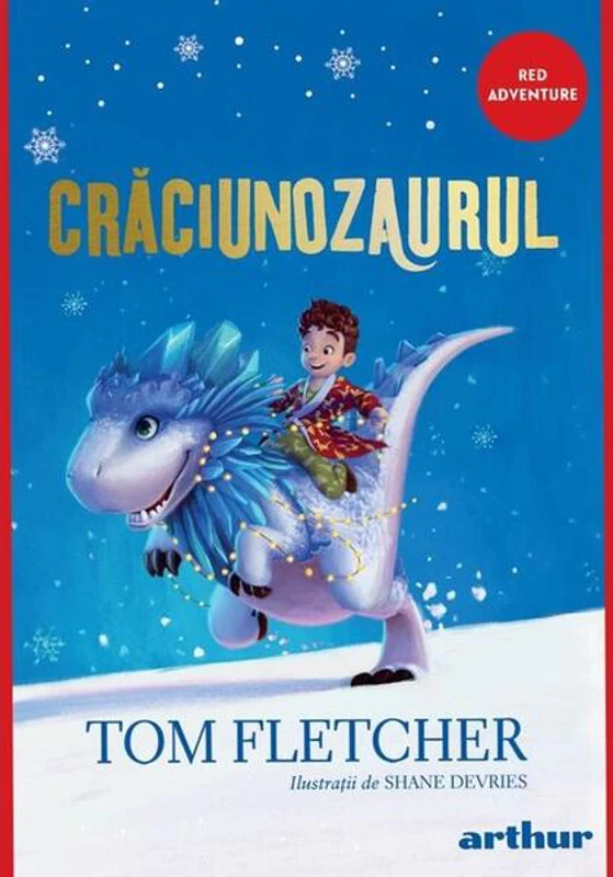 Crăciunozaurul (Vol. 1) - PB