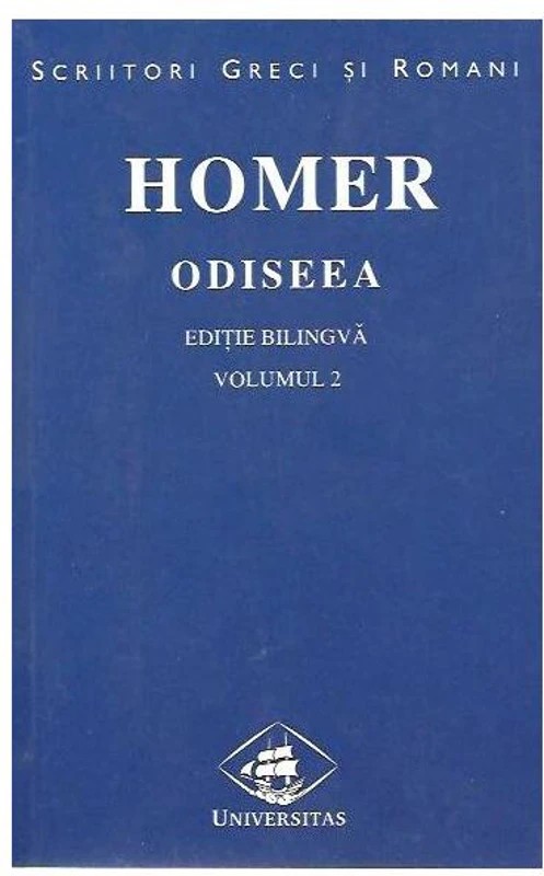 Odiseea (Vol.2) (ediție bilingvă) - Paperback brosat - Homer - Teora
