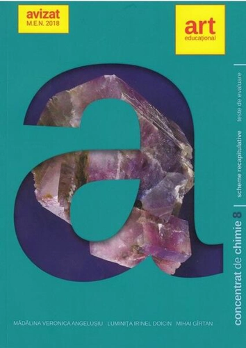 Concentrat de chimie. Clasa a VIII-a - Paperback brosat - Luminiţa Irinel Doicin, Mădălina Veronica Angelușiu, Mihai Gîrtan - Art Klett