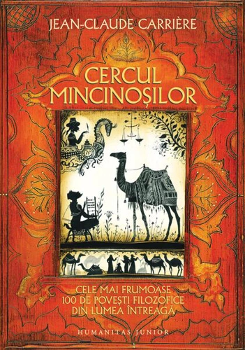 Cercul mincinoşilor - Hardcover - Jean-Claude Carrière - Humanitas