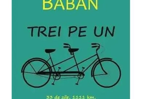 Trei pe un tandem - Paperback brosat - Laura Baban - Cartex