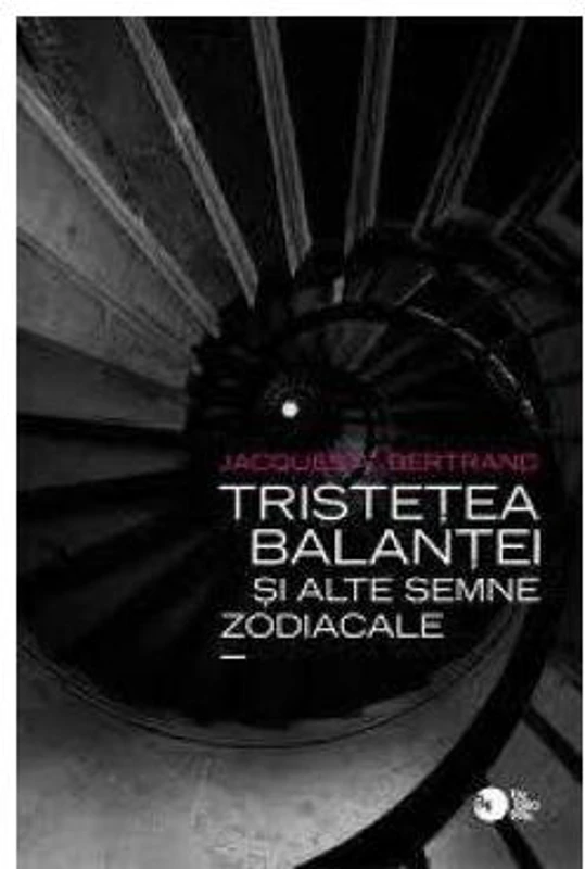 Tristețea Balanței și alte semne zodiacale (RESIGILAT) - Paperback brosat - Bybliotek