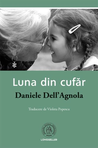 Luna din cufăr - Paperback brosat - Școala Ardeleană