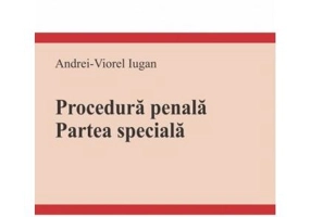 Procedură penală. Partea specială - Paperback brosat - Andrei Viorel Iugan - C.H. Beck