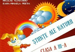 Științe ale naturii. Manual pentru Clasa a III-a Semestrul al II-lea (+ CD) - Paperback - Cleopatra Mihăilescu, Tudora Piţilă, Nicolae Ploscariu, Eana-Mihaela Preda - Art Klett