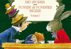 Povești și povestiri bilingve. English fairy tales and stories. Povești și povestiri engleze (Vol. I) - Paperback brosat - Oscar Wilde, D.H. Lawrence, Lewis Carroll - Paralela 45
