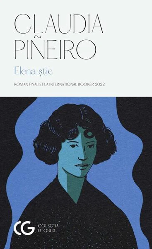Elena știe - Paperback brosat - Claudia Piñeiro - Univers