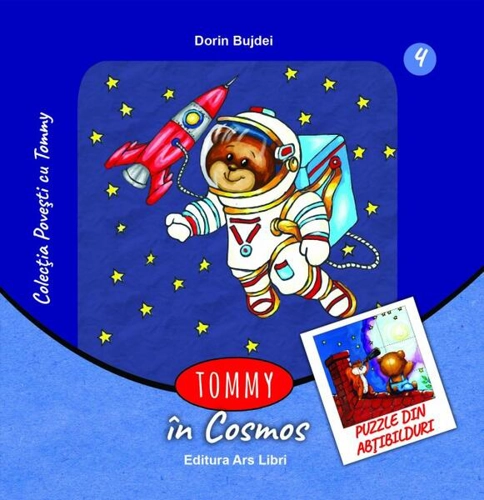 Tommy în Cosmos - Paperback brosat - Dorin Bujdei - Ars Libri