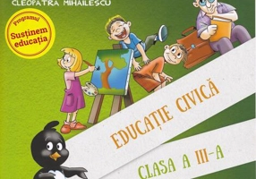 Educație civică. Manual Clasa a III-a Semestrul I (+ CD) - Paperback - Tudora Piţilă, Cleopatra Mihăilescu - Art Klett