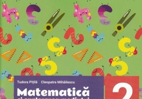 Matematică și explorarea mediului. Caietul meu de exerciții și probleme. Clasa a II-a. Partea I - Paperback - Tudora Piţilă, Cleopatra Mihăilescu - Art Klett