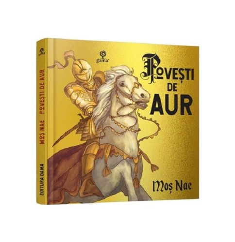 Povești de aur - Paperback brosat - Gama