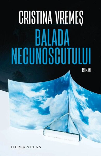 Balada necunoscutului - Paperback brosat - Humanitas