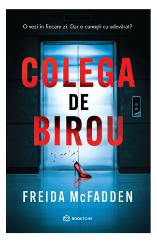 Colega de birou - Paperback brosat - Freida McFadden - Bookzone