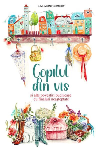 Copilul din vis și alte povestiri buclucașe cu finaluri neașteptate - Paperback brosat - Predania