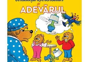 Ursuleții Berenstain și adevărul (Vol. 2) - Hardcover - Stan Berenstain, Jan Berenstain - Vlad și Cartea cu Genius
