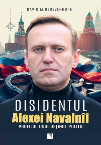 Disidentul: Alexei Navalnîi - Paperback brosat - Niculescu