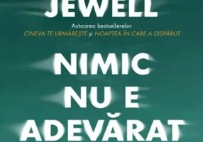 Nimic nu e adevărat - Paperback brosat - Lisa Jewell - Litera