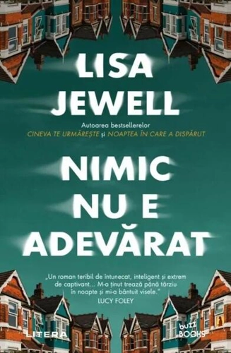 Nimic nu e adevărat - Paperback brosat - Lisa Jewell - Litera