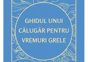 Ghidul unui călugăr pentru vremuri grele - Paperback brosat - Gelong Thubten - Bookzone