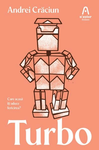 Turbo - Paperback brosat - Andrei Crăciun - Nemira