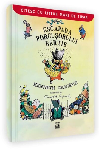 Escapada porcușorului Bertie - Paperback brosat - Neverland