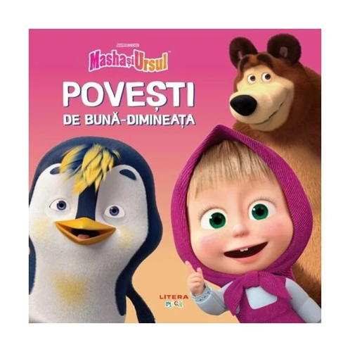 Masha și ursul. Povești de bună dimineața - Hardcover - *** - Litera mică