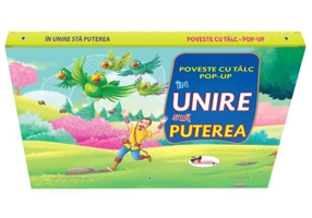 Poveste cu tâlc pop-up. În unire stă puterea - Board book - Aramis