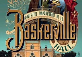 Poveștile improbabile de la Baskerville Hall - Paperback brosat - Ali Standish - Univers
