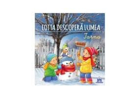Lotta descoperă lumea - Iarna - Hardcover - Sandra Grimm - Didactica Publishing House