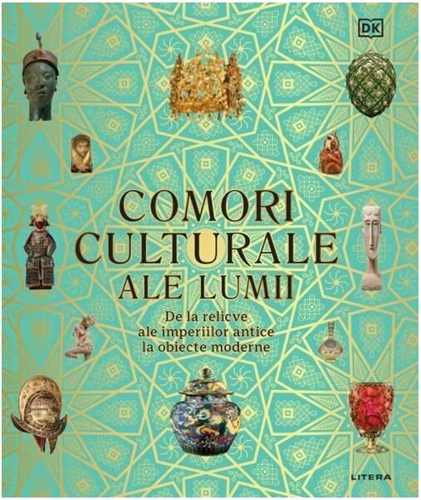 Comori culturale ale lumii - Hardcover - Dorling Kindersley (DK) - Litera