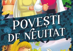 Povești de neuitat. Alice în Țara Minunilor, Aladin și lampa fermecată, Ali Baba și cei patruzeci de hoți - Paperback brosat - Kreativ