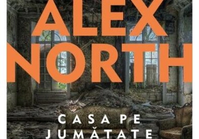 Casa pe jumătate arsă - Paperback brosat - Lebăda Neagră
