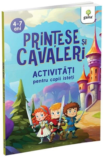 Prințese și cavaleri - Paperback brosat - Gama