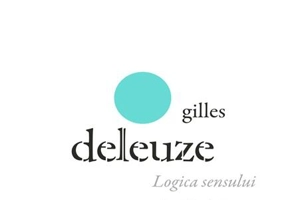 Logica sensului - Paperback brosat - Gilles Deleuze - Tact