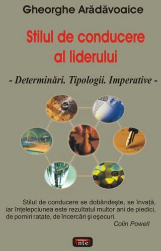 Stilul de conducere al liderului - Paperback brosat - Gheorghe Arădăvoaice - Antet Revolution