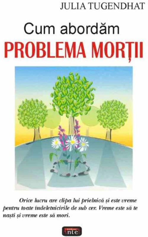 Cum abordăm problema morţii - Paperback brosat - Julia Tugendhat - Antet Revolution