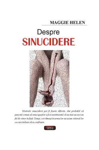 Despre sinucidere - Paperback brosat - Maggie Helen - Antet Revolution