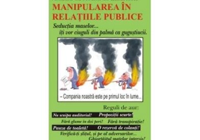 Manipularea în relaţiile publice - Paperback brosat - Arnaud du Moulin de Labarthete - Antet Revolution