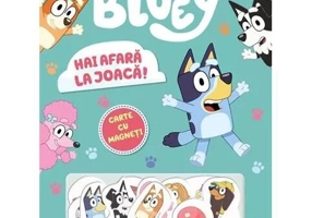 Bluey - Hai afară la joacă! - Paperback - Bookzone