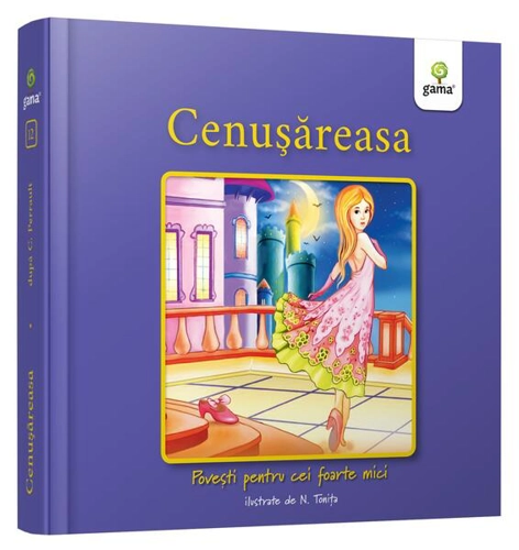 Cenușăreasa - Hardcover - Nicolae Tonița - Gama