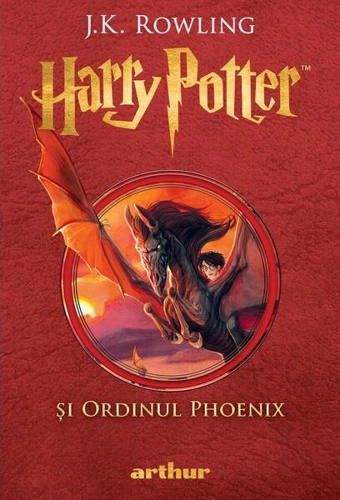 Harry Potter și Ordinul Phoenix (Vol. 5) - Hardcover - J.K. Rowling - Arthur