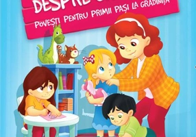 Marea mea carte despre grădiniță. Povești pentru primii pași la grădiniță - Paperback brosat - *** - Aquila