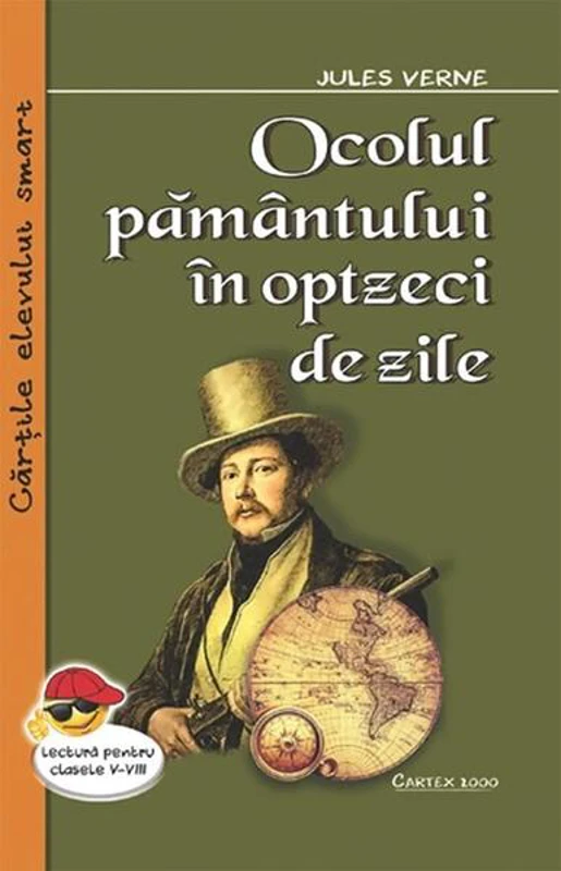 Ocolul pământului în optzeci de zile - Paperback brosat - Jules Verne - Cartex